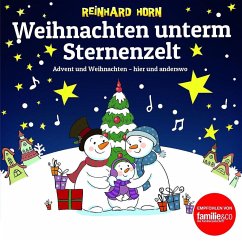 Weihnachten unterm Sternenzelt - Horn, Reinhard