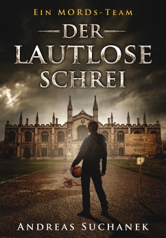 Der lautlose Schrei / Ein MORDs-Team Bd.1 (eBook, PDF) - Suchanek, Andreas