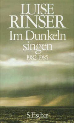 Im Dunkeln singen   (Mängelexemplar) - Rinser, Luise