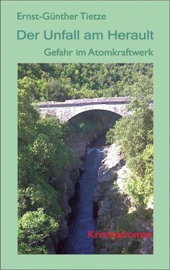 Der Unfall am herault (eBook, ePUB) - Tietze, Ernst-Günther