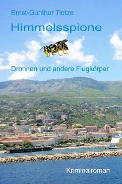 Himmelsspione (eBook, ePUB) - Tietze, Ernst-Günther