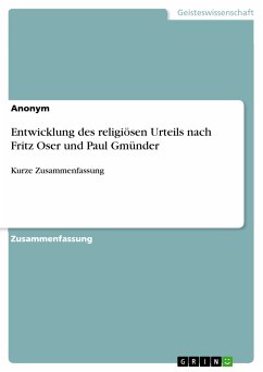 Entwicklung des religiösen Urteils nach Fritz Oser und Paul Gmünder (eBook, PDF)