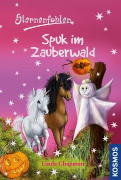 Spuk im Zauberwald / Sternenfohlen Bd.27 (eBook, ePUB) - Chapman, Linda