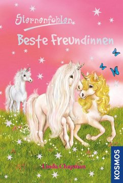 Beste Freundinnen / Sternenfohlen Bd.26 (eBook, ePUB) - Chapman, Linda