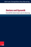 Devianz und Dynamik (eBook, PDF)