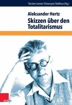 Skizzen über den Totalitarismus (eBook, PDF) - Hertz, Aleksander