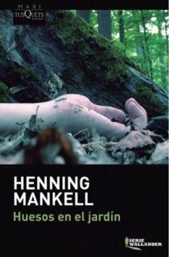 Huesos en el jardín - Mankell, Henning