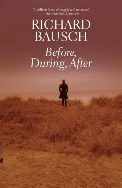 Before, During, After - Bausch, Richard