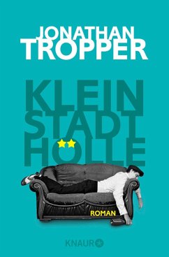 Kleinstadthölle (eBook, ePUB) - Tropper, Jonathan