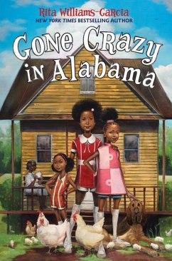 Gone Crazy in Alabama - Williams-Garcia, Rita