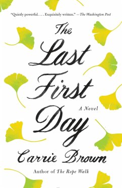 The Last First Day - Brown, Carrie