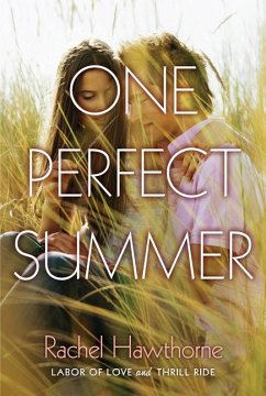 One Perfect Summer - Hawthorne, Rachel