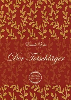 Der Totschläger - Zola, Émile