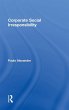 Corporate Social Irresponsibility - Bild 1