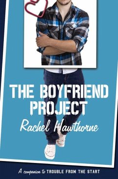 The Boyfriend Project - Hawthorne, Rachel