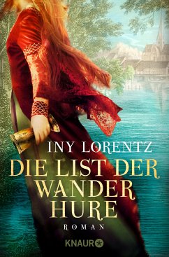 Die List der Wanderhure / Die Wanderhure Bd.6 (eBook, ePUB) - Lorentz, Iny