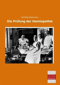 Die Prüfung der Homöopathie - Eisenmann, Gottfried