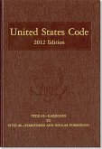 United States Code 2012: Vol. 32