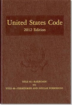 United States Code 2012: Vol. 32