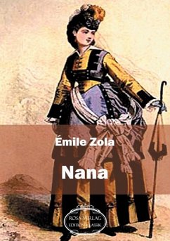 Nana - Zola, Émile