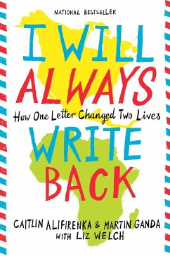 I Will Always Write Back - Ganda, Martin; Alifirenka, Caitlin