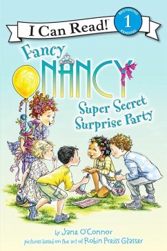 Fancy Nancy: Super Secret Surprise Party - O'Connor, Jane