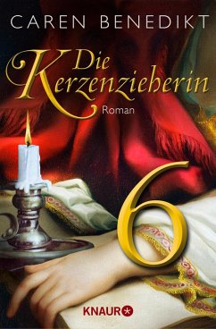 Die Kerzenzieherin 6 (eBook, ePUB) - Benedikt, Caren