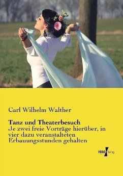 Tanz und Theaterbesuch - Walther, Carl Wilhelm