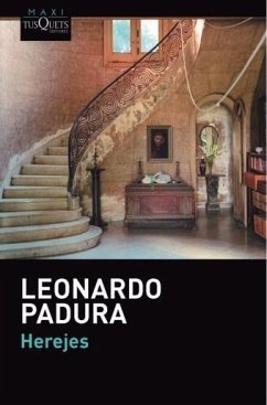 Herejes - Padura, Leonardo
