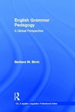 English Grammar Pedagogy - Birch, Barbara M