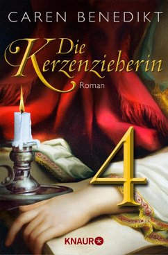 Die Kerzenzieherin 4 (eBook, ePUB) - Benedikt, Caren