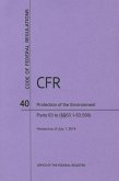 Code of Federal Regulations, Title 40, Protection of Environment, PT. 63 (Section 63.1 to 63.599), Revised as of July 1, 2014