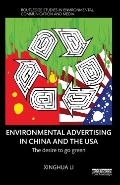 Environmental Advertising in China and the USA - Li, Xinghua