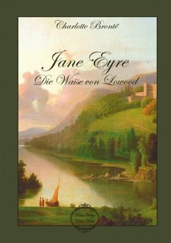 Jane Eyre Die Waise von Lowood - Brontë, Charlotte