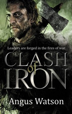 Clash of Iron - Watson, Angus