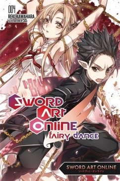Sword Art Online 4: Fairy Dance (Light Novel) - Kawahara, Reki