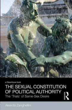 The Sexual Constitution of Political Authority - Zanghellini, Aleardo