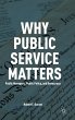 Why Public Service Matters - Bild 1