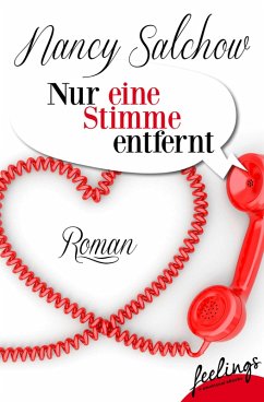 Nur eine Stimme entfernt (eBook, ePUB) - Salchow, Nancy