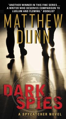 Dark Spies - Dunn, Matthew