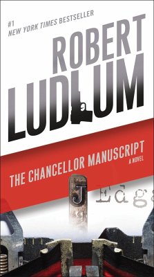 The Chancellor Manuscript - Ludlum, Robert