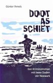 Doot as Schiet