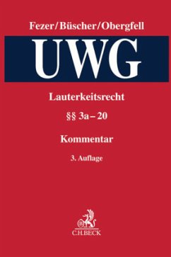 Lauterkeitsrecht, Kommentar zum Gesetz gegen den unlauteren Wettbewerb (UWG)