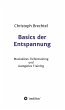 Basics der Entspannung (eBook, ePUB) - Bild 1