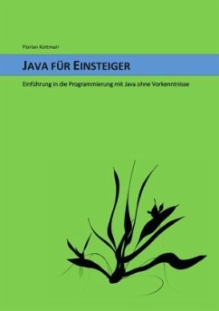 Java für Einsteiger - Kottmair, Florian