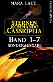 Sternenkommando Cassiopeia 1-7 Sonderausgabe (eBook, ePUB)