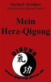 Mein Herz-Qigong (eBook, ePUB)