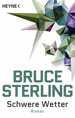 Schwere Wetter (eBook, ePUB) - Sterling, Bruce