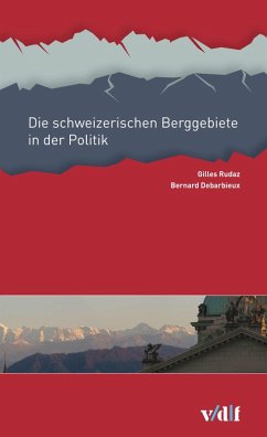 Cover Die schweizerischen Berggebiete in der Politik (eBook, PDF)