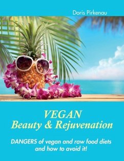Vegan Beauty & Rejuvenation (eBook, ePUB) - Pirkenau, Doris